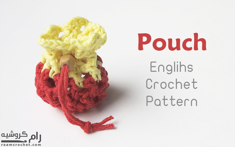 Crochet Pouch - Raam Crochet