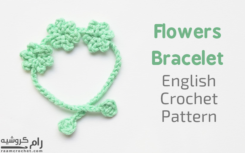 Crochet Flowers bracelet- Raam Crochet