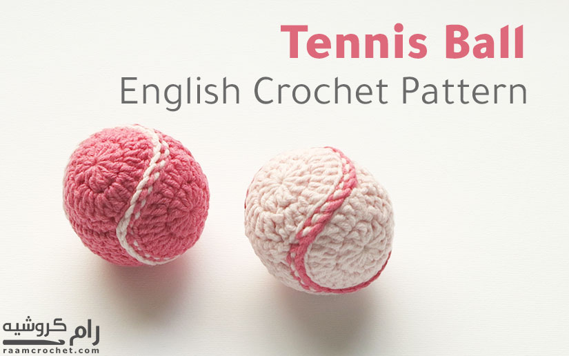 Crochet Tennis Ball - Raam Crochet
