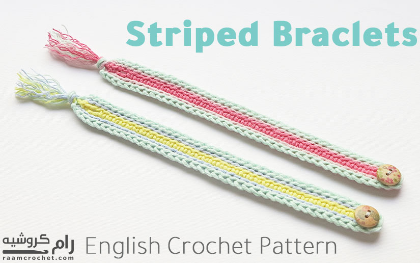 Crochet Striped Bracelets - Raam Crochet