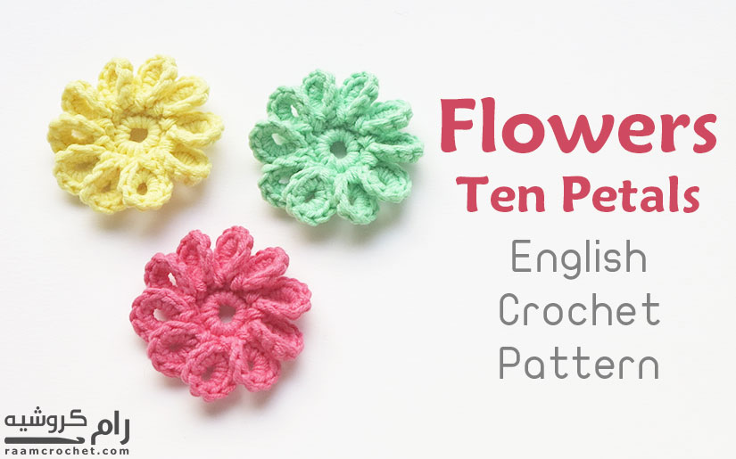 Crochet flowers ten petals - Raam Crochet