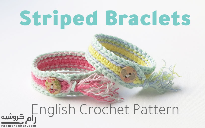 Crochet Striped Bracelets - Raam Crochet