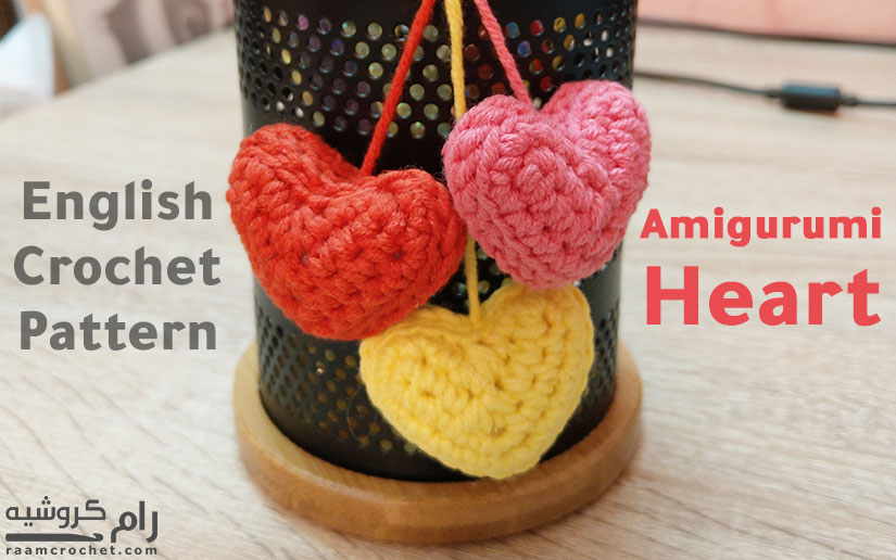 Crochet Hearts Amigurumi - Raam Crochet