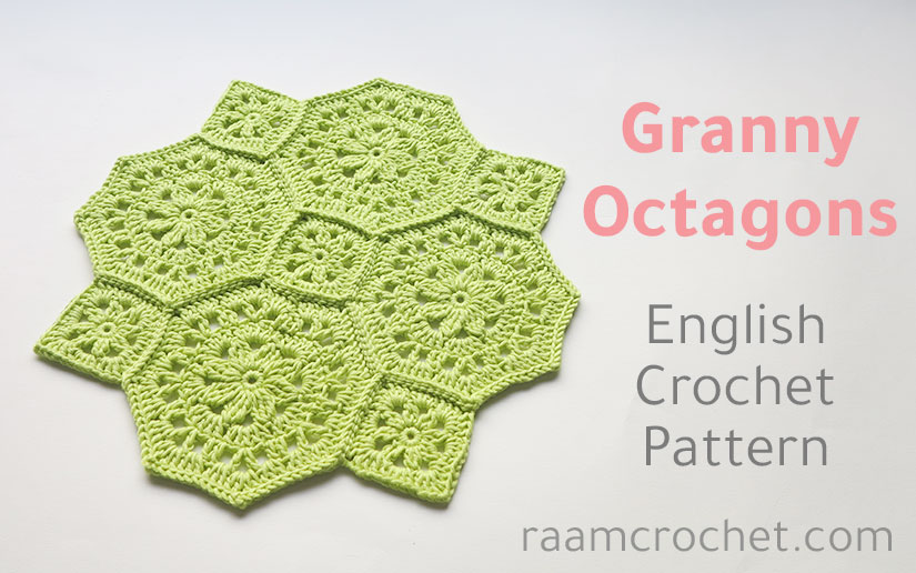 Crochet Granny Octagons - Raam Crochet