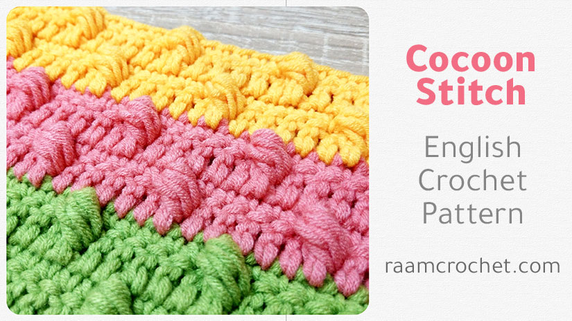 Crochet Cocoon Stitch - Raam Crochet