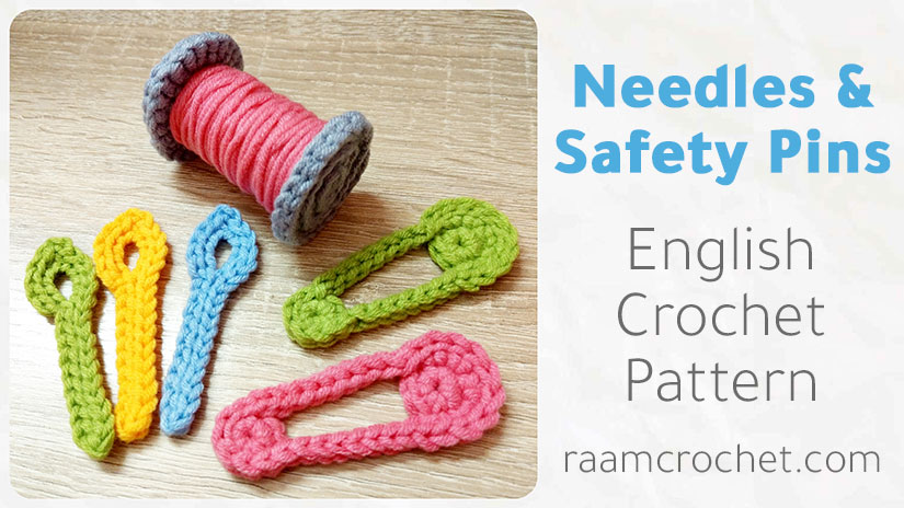 Crochet Needles & Safety Pins - Sewing Collection • Raam Crochet