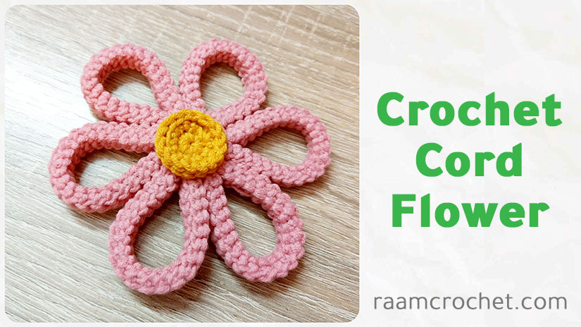 Crochet Cord Flower - Raam Crochet